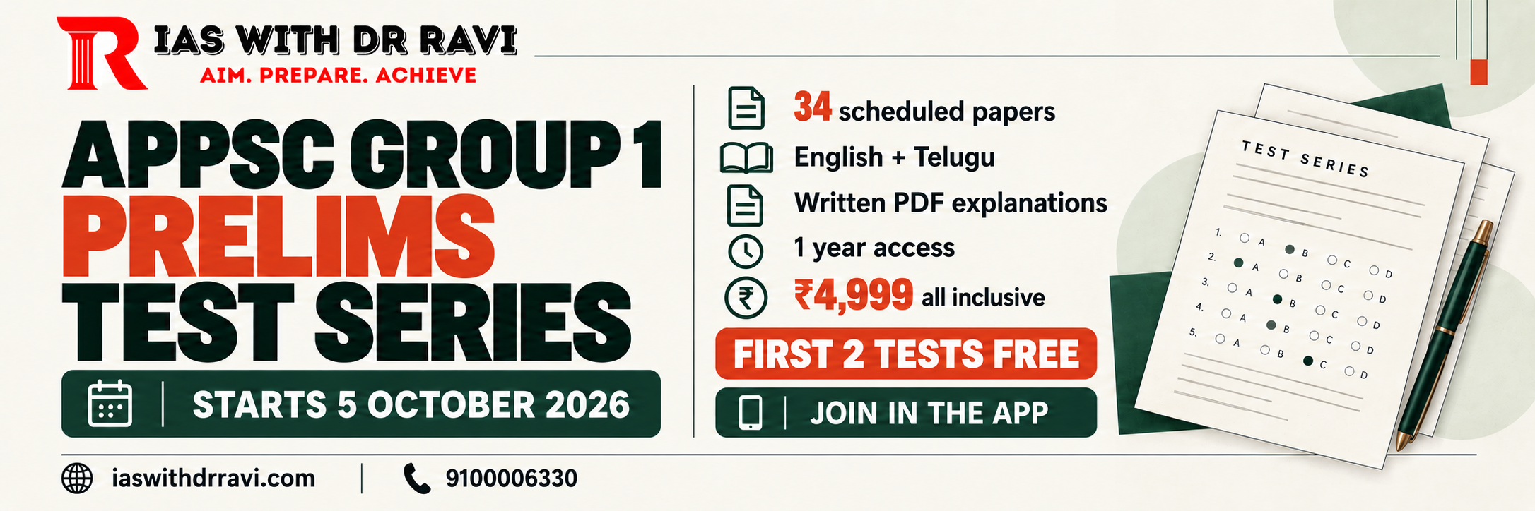 APPSC Group 1 Prelims Test Series. Starts 5 October 2026. 34 scheduled papers in English and Telugu, written PDF explanations, 1 year access, ₹4,999 all inclusive. First 2 tests free.